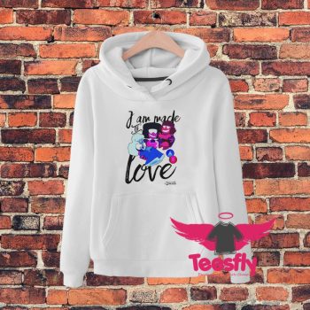 Steven Universe I Am Made Of Love Hoodie
