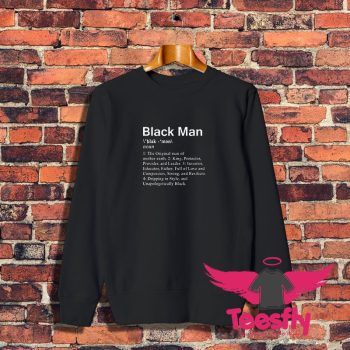 Black Men Definition Sweatshirt