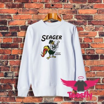 Seager Co Pickin Chicken Sweatshirt