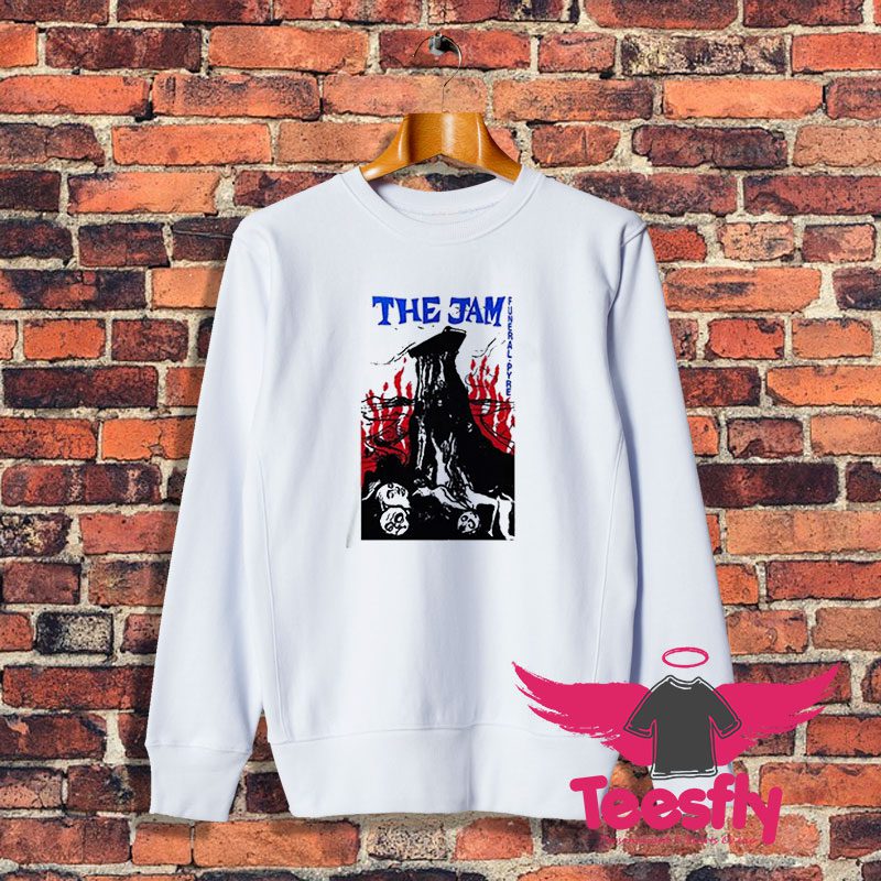 The Jam Funeral Pyre Punk Rock Band Sweatshirt